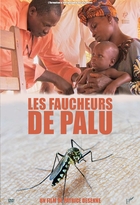 Faucheurs de palu (Les)