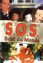 S.O.S. bout du monde