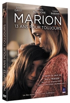 Marion, 13 ans pour toujours