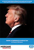Trump, le parrain de Manhattan