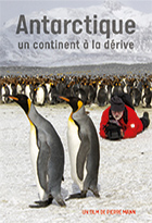 Antarctique, un continent à la dérive