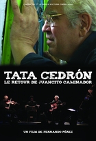 Tata Cedrón, le retour de Juancito Caminador