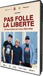 Pas folle la liberté