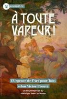 A toute vapeur !