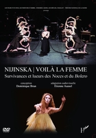 Nijinska : Voilà la femme