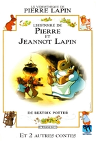 Histoire de Pierre et Jeannot Lapin (L')