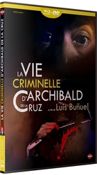 Vie criminelle d'Archibald de la Cruz (La)