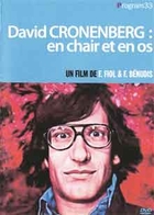 David Cronenberg : en chair et en os