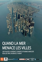 Quand la mer menace les villes