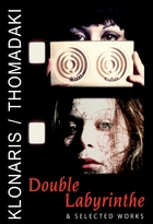 Double Labyrinthe & selected works