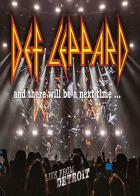 And there will be a next time... : live from Detroit | Def Leppard. Musicien