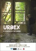 Urbex, les explorateurs des temps modernes