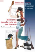 Bienvenue dans la vraie vie des femmes