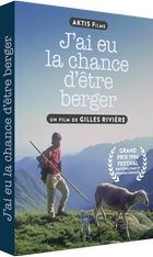 J'ai eu la chance d'être berger