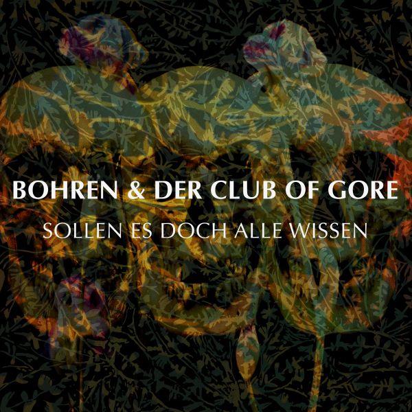 Patchouli blue | Bohren & Der Club Of Gore. Musicien