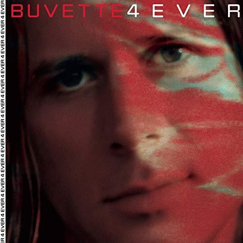 4 ever | Buvette (1987?-....). Chanteur
