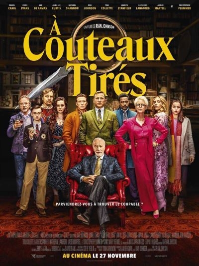 A couteaux tirés = Knives Out / Rian Johnson, réal. | Johnson, Rian. Réalisateur. Scénariste