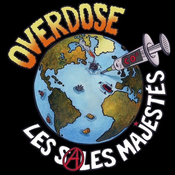 Overdose | Les Sales majestés . Musicien