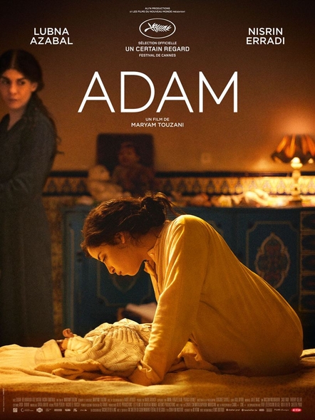 Adam / Film de Maryam Touzani | Touzani , Maryam . Metteur en scène ou réalisateur. Scénariste