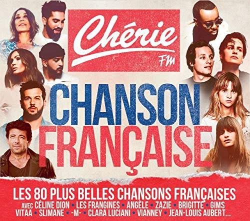 Couverture de Chérie FM, les plus belles chansons françaises