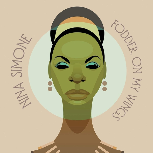 Fodder on my wings / Nina Simone | Simone, Nina (1933-2003). Chant. Piano. Clavecin. Percussion - autre. Composition. Paroles. Arrangement