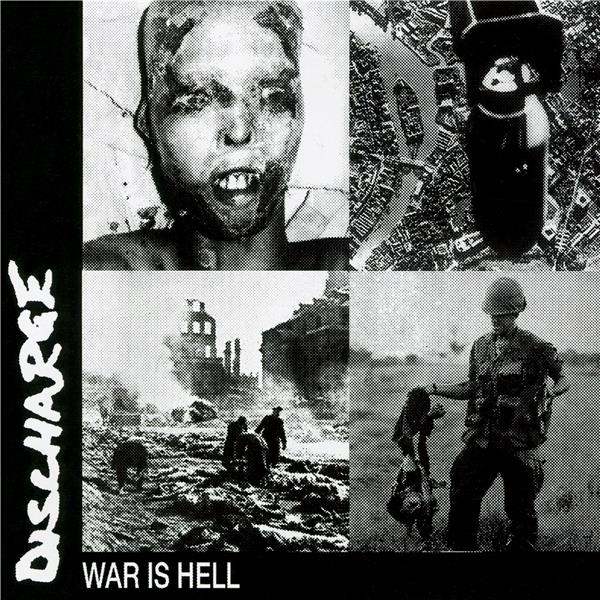 War is hell | Discharge. Musicien