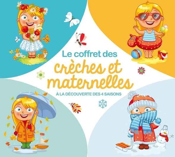 Le coffret des creches et maternelles