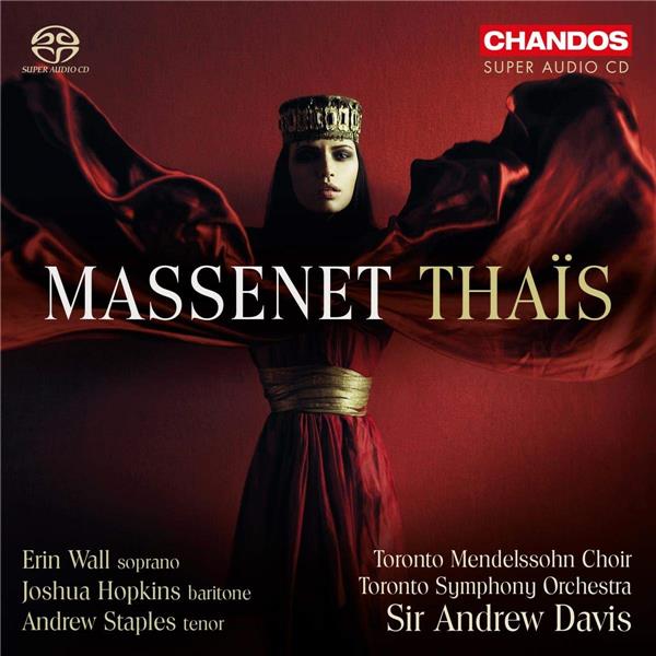 Thaïs | Jules Massenet (1842-1912). Compositeur