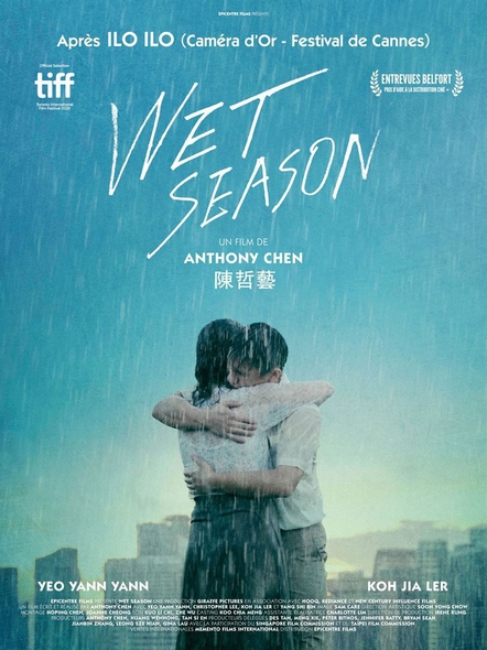 Wet Season / Film de Anthony Chen | Chen, Anthony. Metteur en scène ou réalisateur. Scénariste