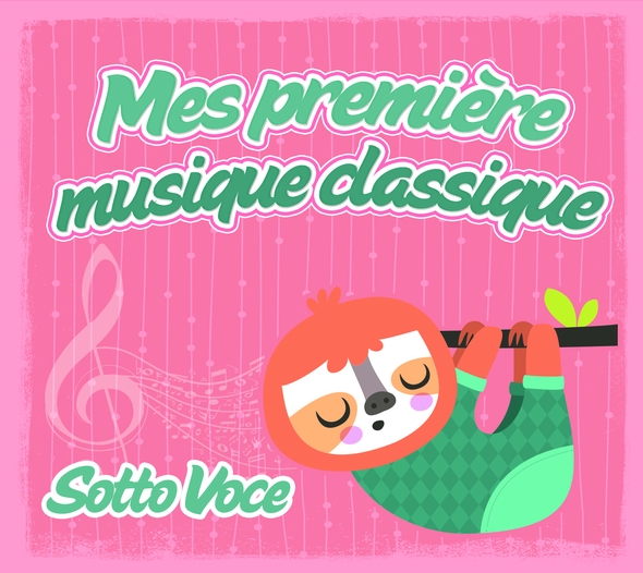 Couverture de Mes première musique classique : Sotto Voce