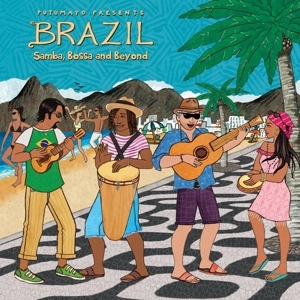 Couverture de Putumayo presents Brazil: Samba, bossa & beyond