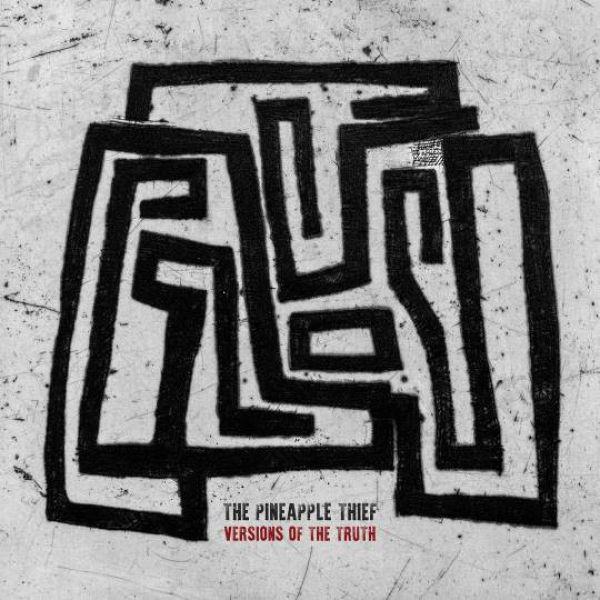 Versions of the truth | The Pineapple Thief . Musicien