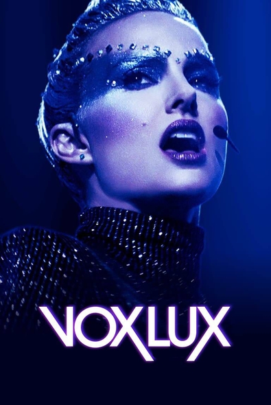 Vox Lux | Corbet, Brady (1988-....). Monteur