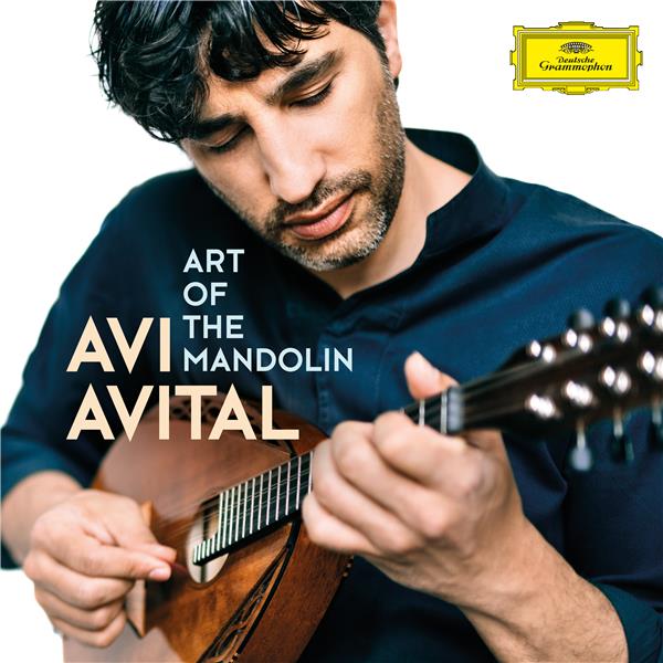 Art of the mandolin | Avital, Avi. Interprète