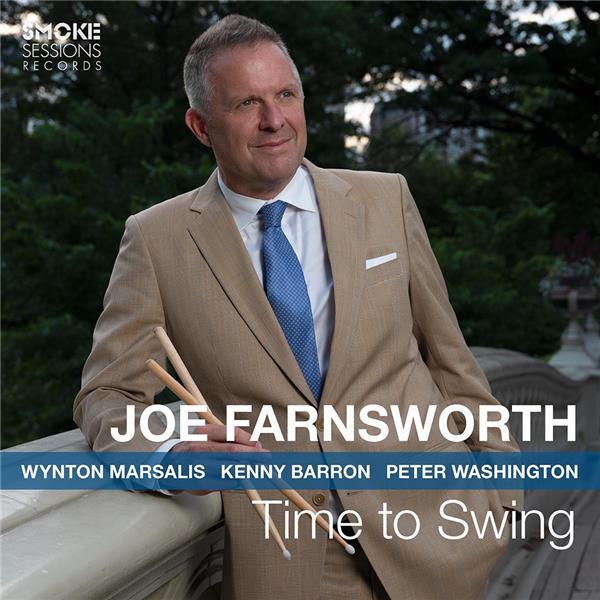 Time to swing / Joe Farnsworth | Farnsworth, Joe. Batterie. Composition