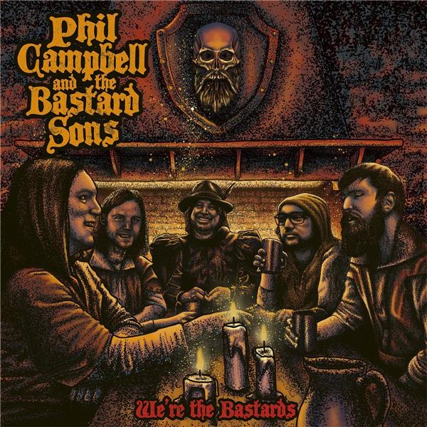 We're the bastards | Phil Campbell and the Bastard Sons. Musicien
