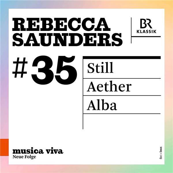 Still | Rebecca Saunders (1967-....). Compositeur