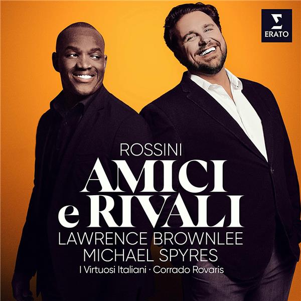 Amici e rivali | Rossini, Gioacchino. Compositeur