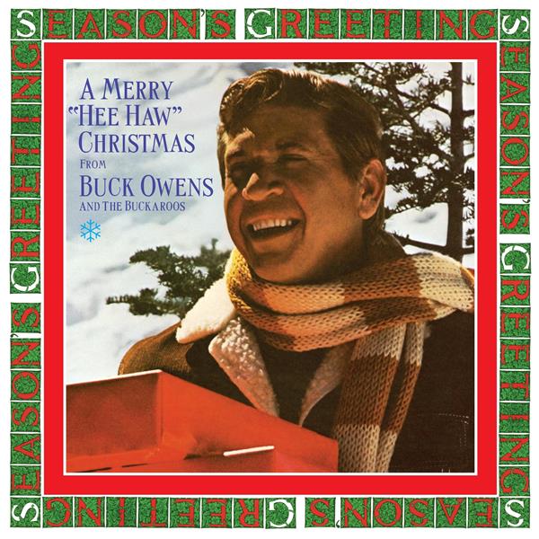 A merry "Hee Haw" Christmas | Buck Owens (1929-2006). Interprète