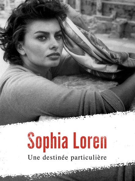 Sophia Loren, une destinée particulière / Film de Julia Bracher | Bracher , Julia . Metteur en scène ou réalisateur