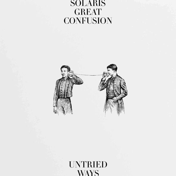 Untried ways / Solaris Great Confusion | Nieser, Stephan. Composition. Interprète