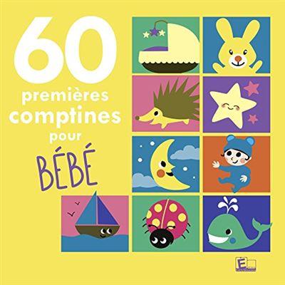 couverture de : 60 premi&egrave;res comptines pour b&eacute;b&eacute;