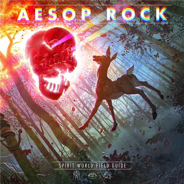 Spirit world field guide | Aesop rock (1976-....). Chanteur