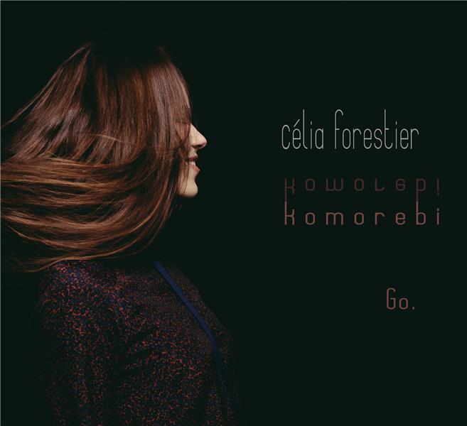 Go. / Celia Forestier | Forestier, Célia. Chant. Composition