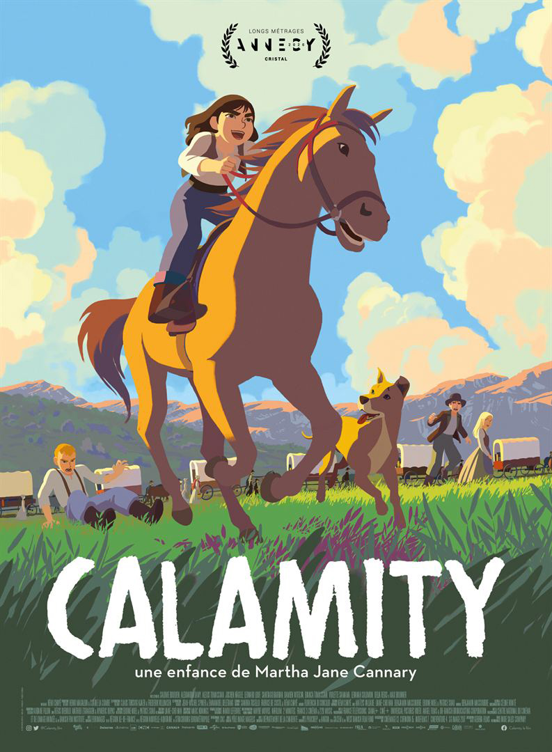 Calamity : Une enfance de Martha Jane Cannary / Rémi Chayé, réal. | Chaye, Rémi. Réalisateur. Scénariste