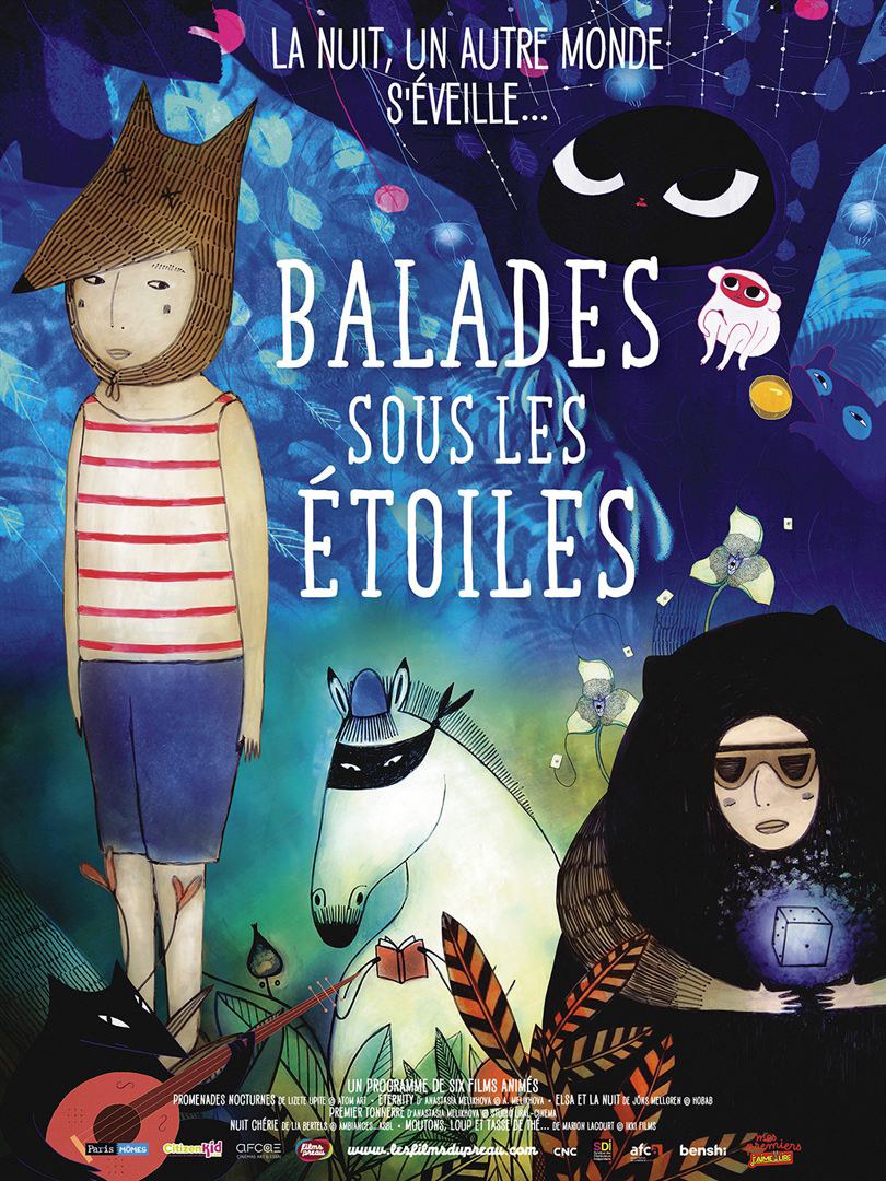 Balades sous les étoiles / Lizete Upite, Anastasia Melikhova, Jöns Mellgren, Lia Bertels, Marion Lacourt, réal. | Upite, Lizete. Réalisateur. Scénariste