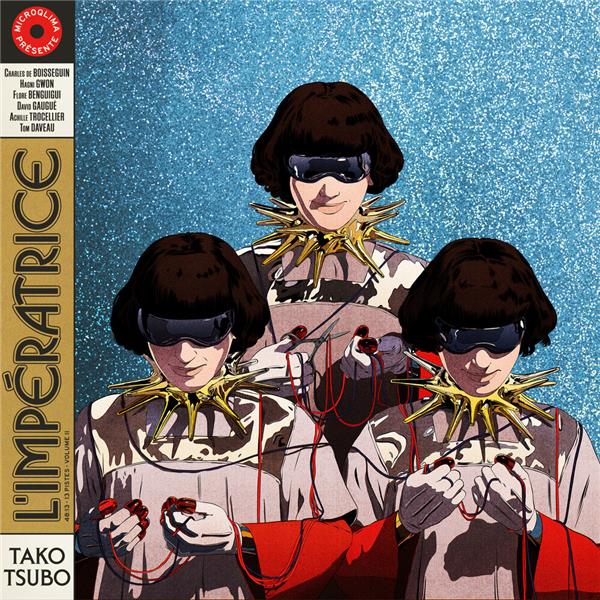 Tako tsubo / L'Impératrice | L'Impératrice. Paroles. Composition. Interprète