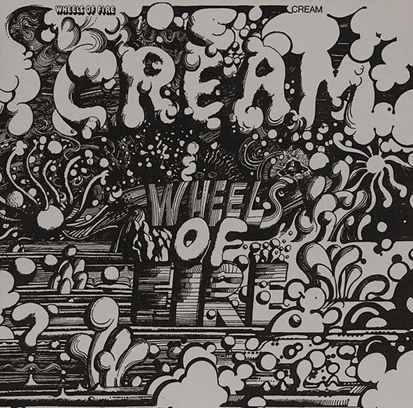 Wheels of fire | Cream