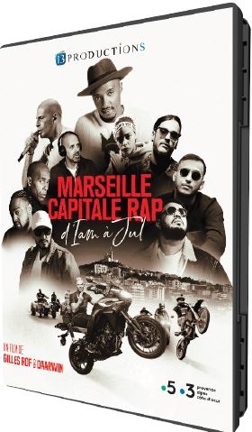 Marseille capital rap ! | Rof, Gilles. Réalisateur