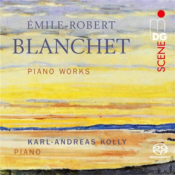 Piano works / Émile-Robert Blanchet | Blanchet , Émile-Robert